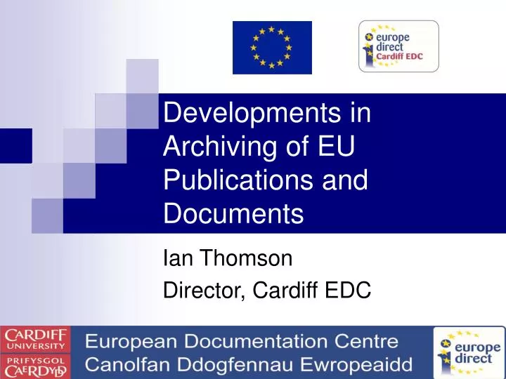 developments in archiving of eu publications and documents