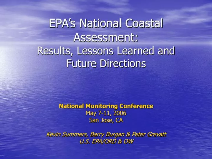 epa s national coastal assessment results lessons learned and future directions