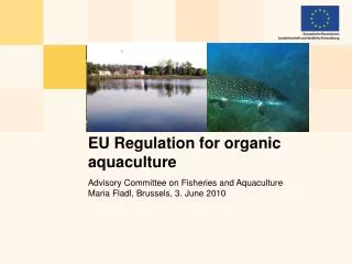 EU Regulation for organic aquaculture