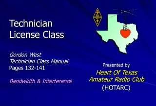 Presented by Heart Of Texas Amateur Radio Club (HOTARC)