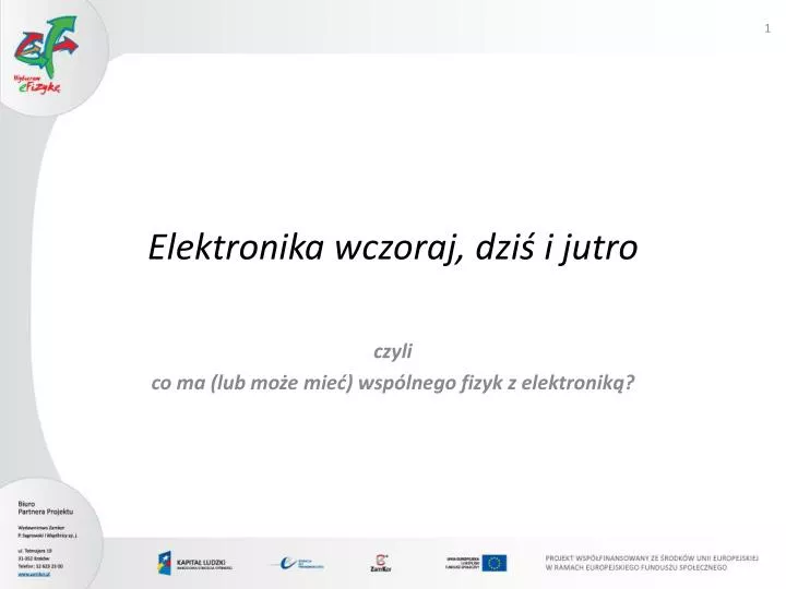 elektronika wczoraj dzi i jutro