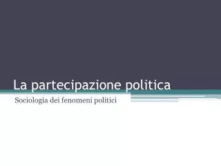 la partecipazione politica