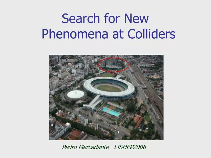 search for new phenomena at colliders