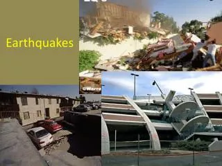 Earthquakes