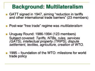 Background: Multilateralism