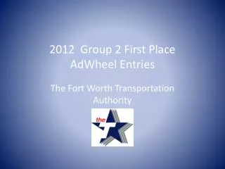 2012 Group 2 First Place AdWheel Entries