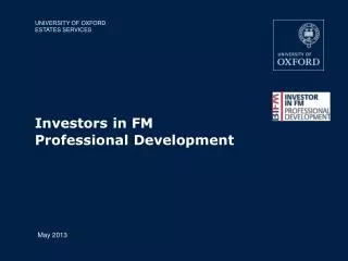 Investors in FM Professional Development