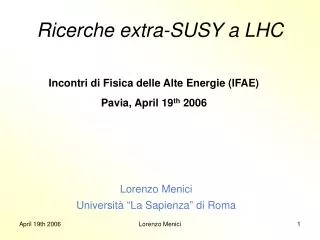 Ricerche extra-SUSY a LHC