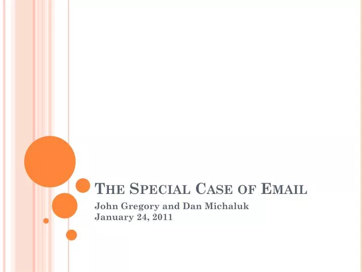 the special case of email
