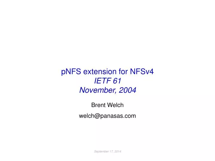 pnfs extension for nfsv4 ietf 61 november 2004