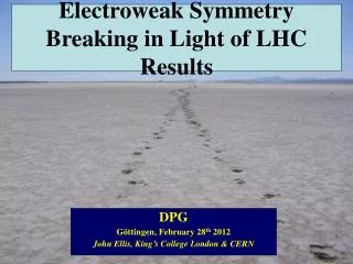 Electroweak Symmetry Breaking in Light of LHC Results