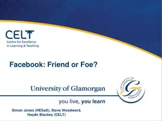 Facebook: Friend or Foe?