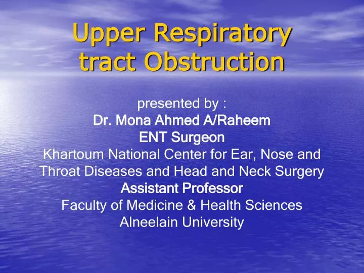 upper respiratory tract obstruction