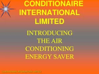 CONDITIONAIRE INTERNATIONAL LIMITED