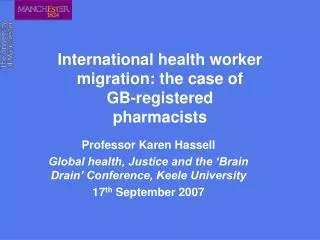 International health worker migration: the case of GB-registered pharmacists