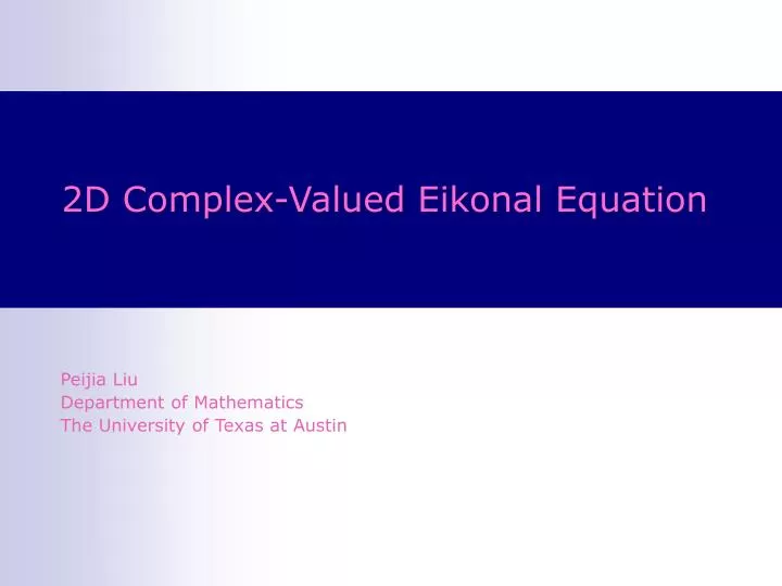 2d complex valued eikonal equation