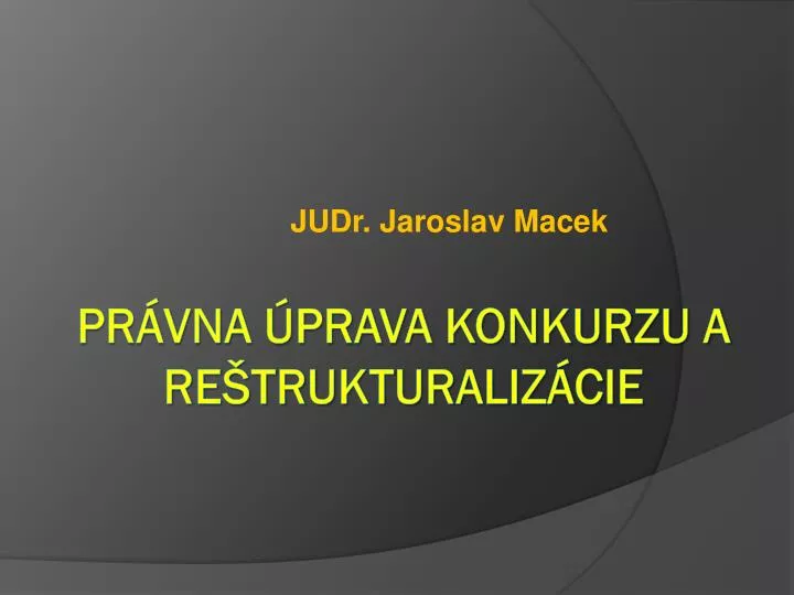 judr jaroslav macek