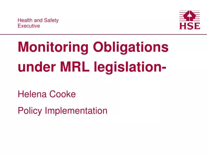 monitoring obligations under mrl legislation