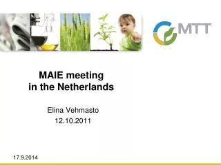 MAIE meeting in the Netherlands