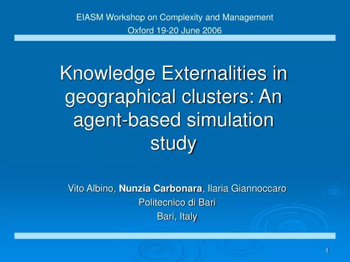 knowledge externalities in geographical clusters an agent based simulation study