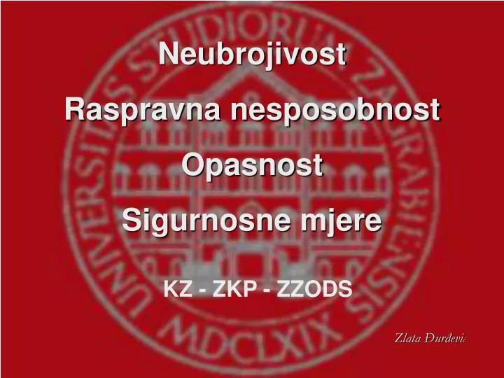 neubrojivost raspravna nesposobnost opasnost sigurnosne mjere