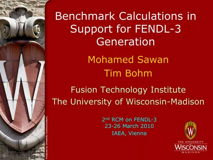 benchmark calculations in support for fendl 3 generation