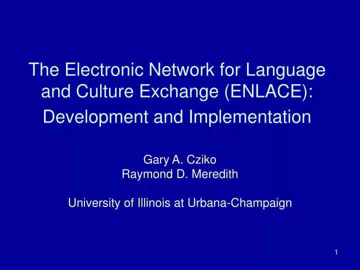 the electronic network for language and culture exchange enlace development and implementation
