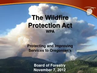 The Wildfire Protection Act WPA