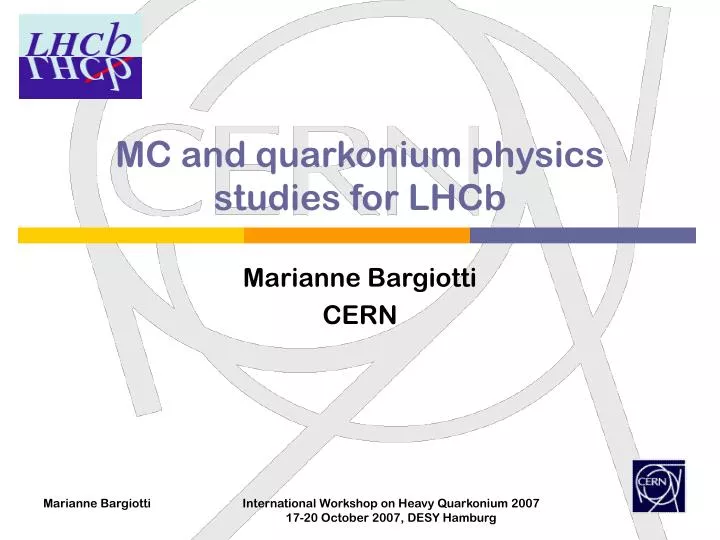 mc and quarkonium physics studies for lhcb