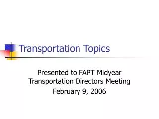 Transportation Topics