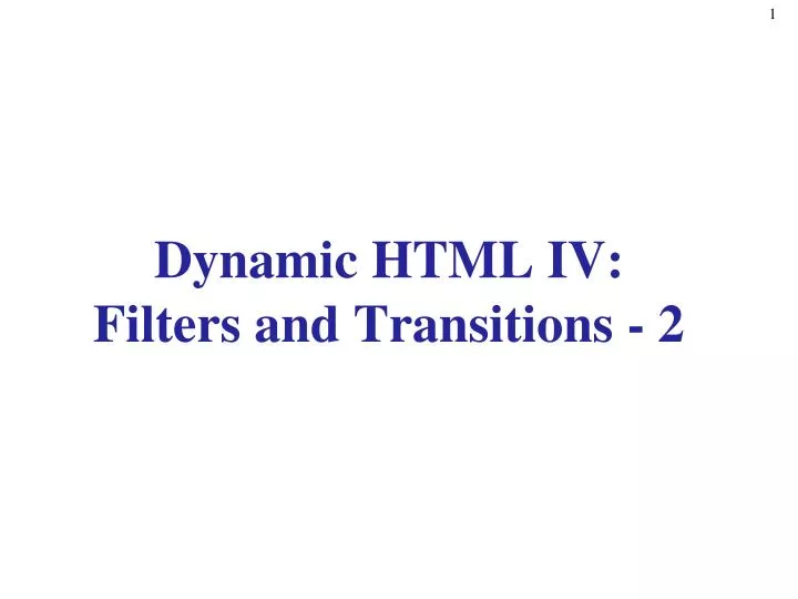 dynamic html iv filters and transitions 2