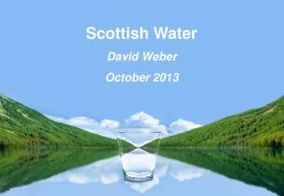 Scottish Water David Weber October 2013