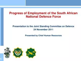 Aim To present an overview of progress of employment of the SANDF Scope Macro HR Overview