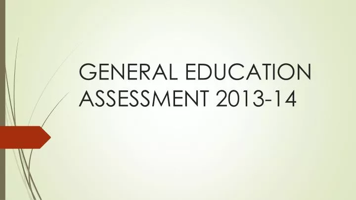 general education assessment 2013 14