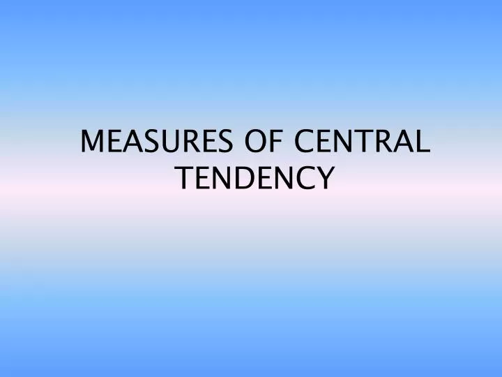 measures of central tendency