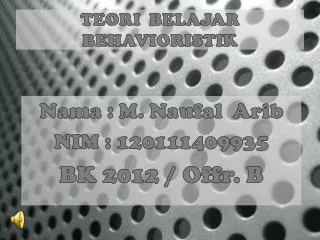 teori belajar behavioristik