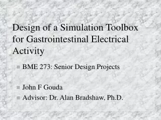 Design of a Simulation Toolbox for Gastrointestinal Electrical Activity