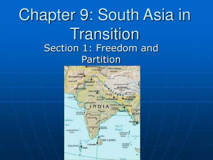 chapter 9 south asia in transition