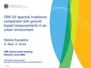 OMI UV spectral irradiance: comparison with ground based measurements in an urban environment