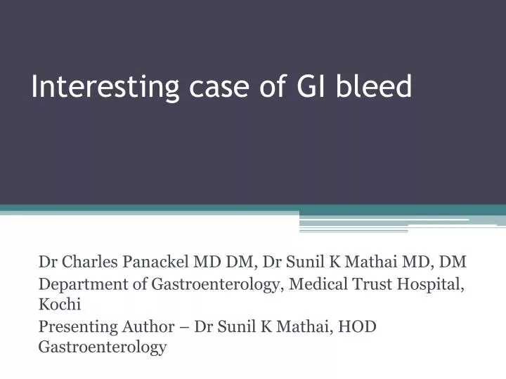 interesting case of gi bleed