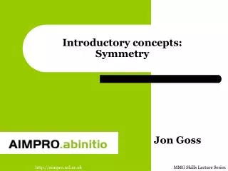 Introductory concepts: Symmetry