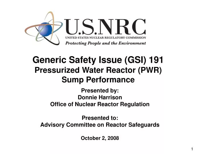 generic safety issue gsi 191 pressurized water reactor pwr sump performance