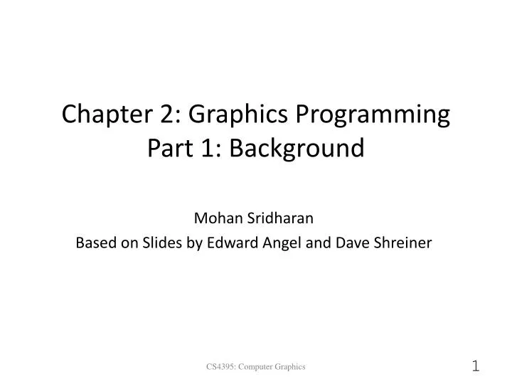 chapter 2 graphics programming part 1 background