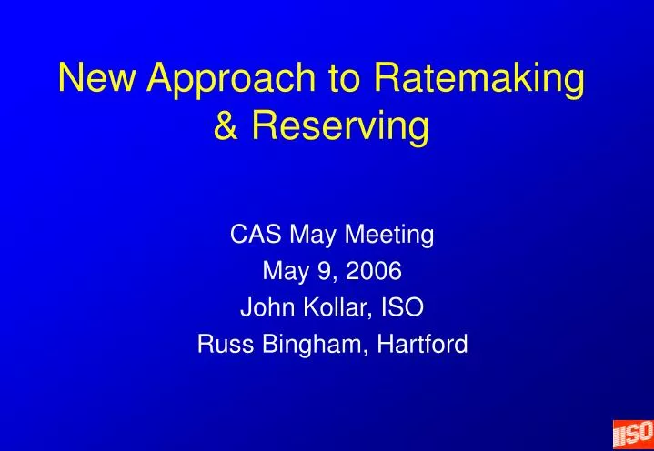 new approach to ratemaking reserving