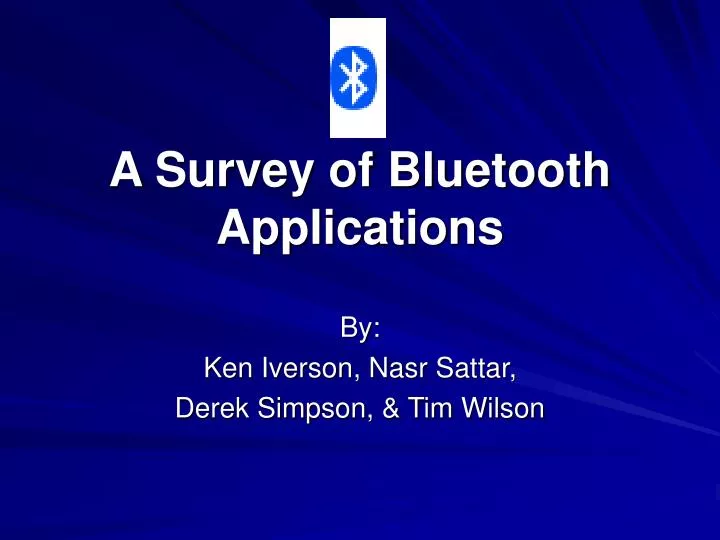 a survey of bluetooth applications