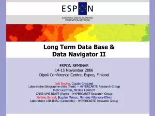 Long Term Data Base &amp; Data Navigator II