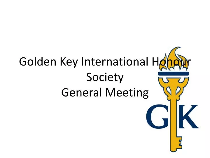 golden key international honour society general meeting