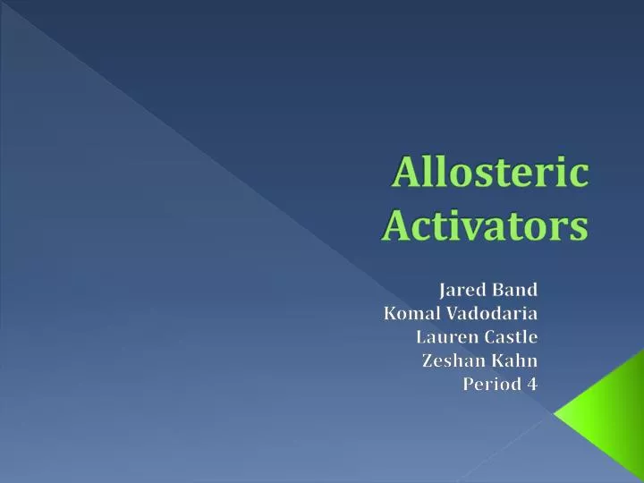 allosteric activators