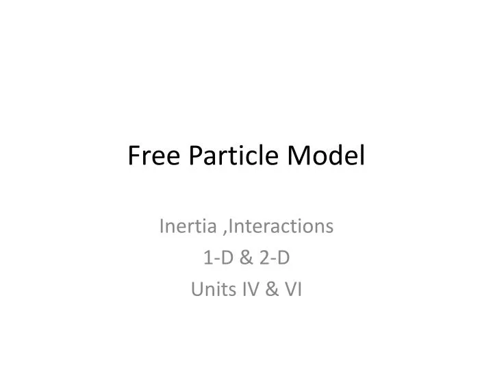 free particle model