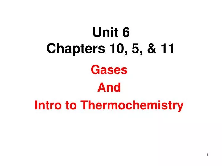 unit 6 chapters 10 5 11